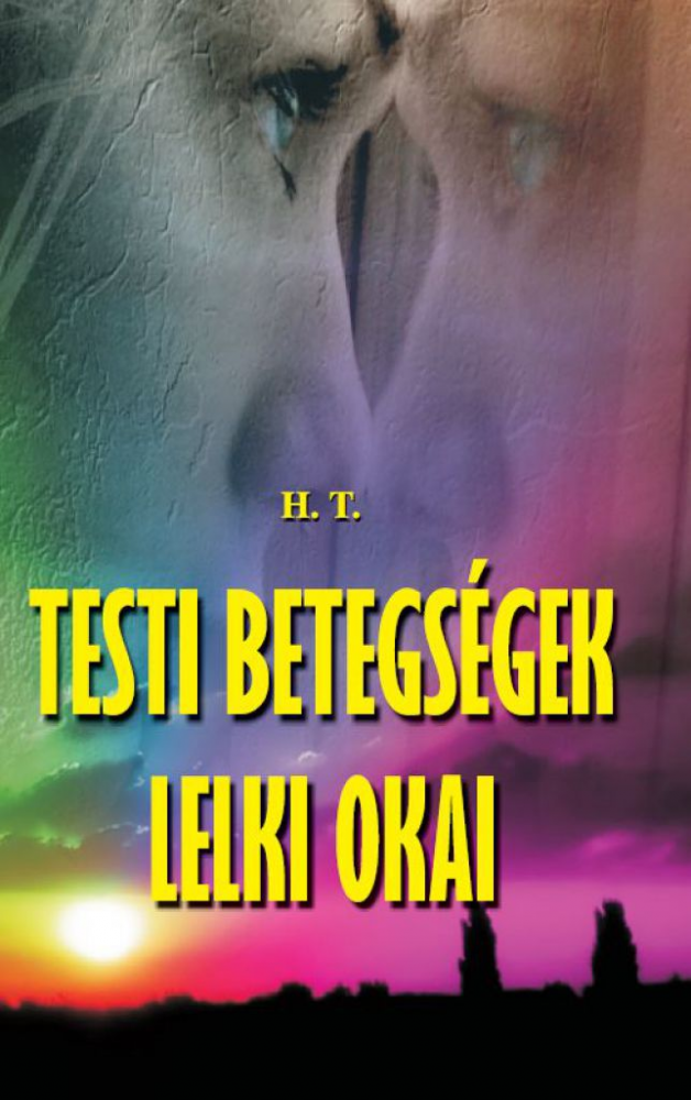 Testi betegségek lelki okai - Image 2