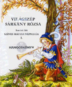 Világszép sárkányrózsa MP3 hangoskönyv - Image 2