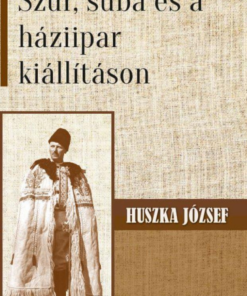 Alternative view of Szűr, suba és a háziipar kiállításon
