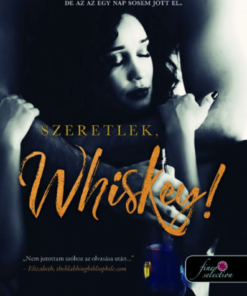 Alternative view of Szeretlek, Whiskey!