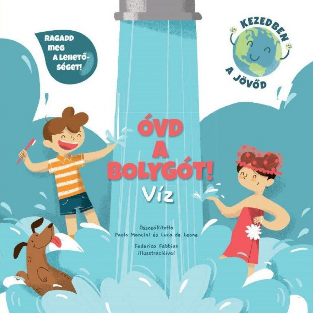 Óvd a bolygót! - Víz - Image 2