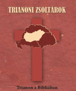 Alternative view of Trianoni zsoltárok
