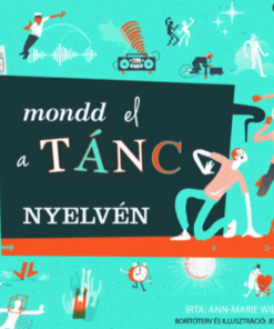 Mondd el a tánc nyelvén - Image 2