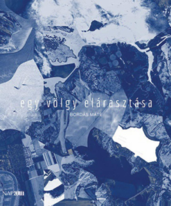 Alternative view of Egy völgy elárasztása