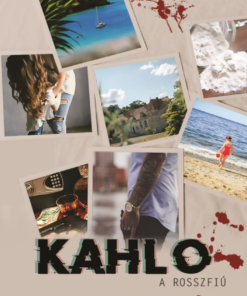 Alternative view of Kahlo - A rosszfiú