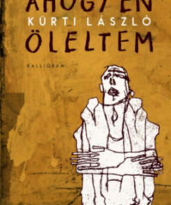 Alternative view of Ahogy én öleltem