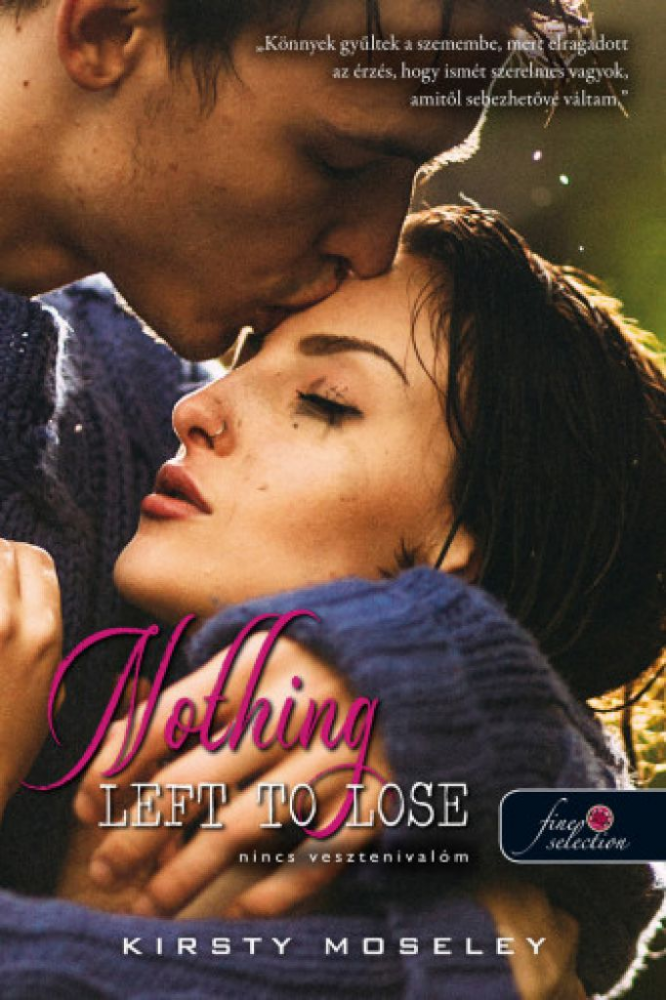 Nothing Left to Lose - Nincs vesztenivalóm - Image 2