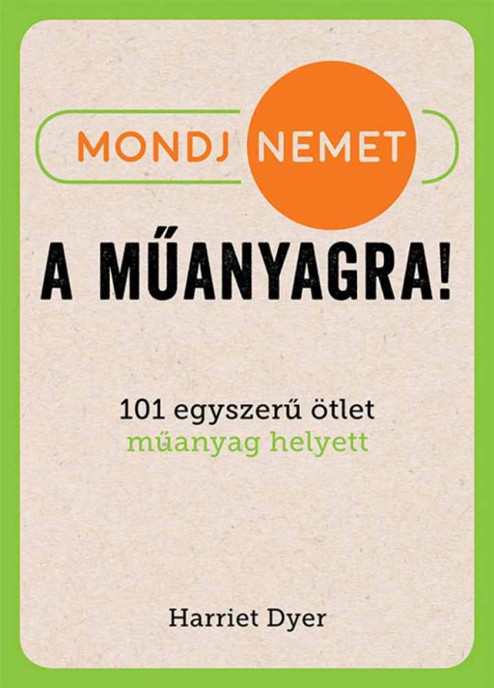 Mondj nemet a műanyagra! - Image 2