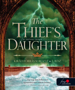 Alternative view of The Thief’s Daughter – A tolvaj lánya - Királyforrás 2.