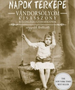 Napok térképe - Vándorsólyom kisasszony különleges gyermekeinek negyedik története - Image 2
