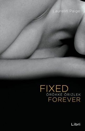 Fixed Forever - Örökké őrizlek - Image 2