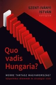 Quo Vadis Hungaria? - Merre tartasz Magyarország? - Image 2