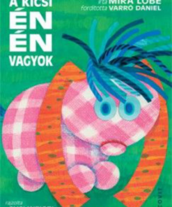 Alternative view of A kicsi én én vagyok