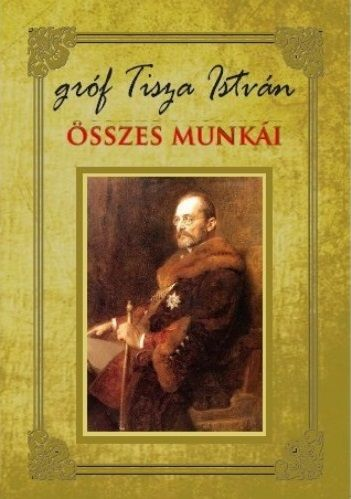 Gróf Tisza István összes munkái - Image 2