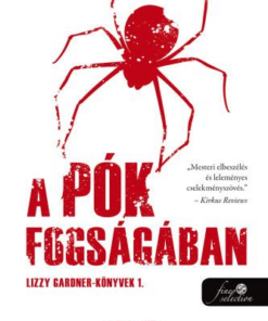 A pók fogságában - Lizzy Gardner-könyvek 1. - Image 2