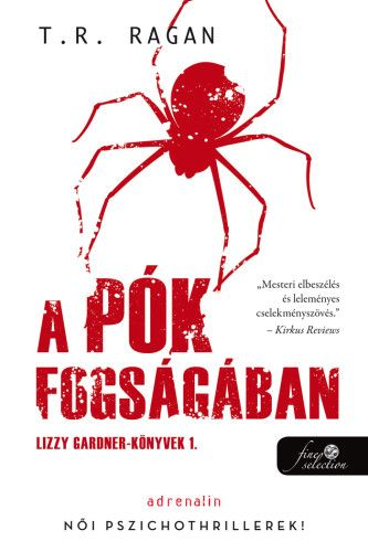A pók fogságában - Lizzy Gardner-könyvek 1. - Image 2