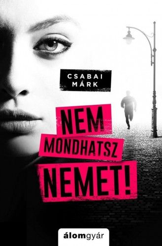 Nem mondhatsz nemet - Image 2
