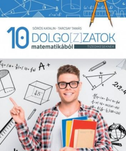 Alternative view of Dolgozatok matematikából tizedikeseknek