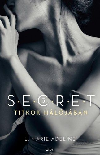 Titkok hálójában - Secret trilógia 3. - Image 2