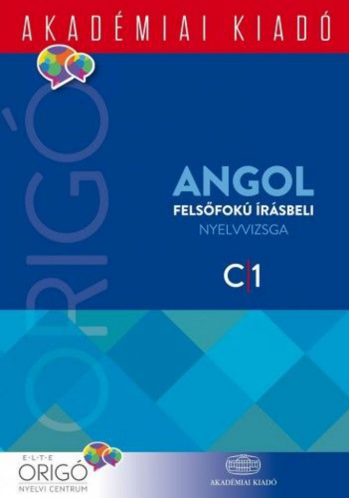 Origó - Angol felsőfokú írásbeli nyelvvizsga 2017 - C1 - Image 2