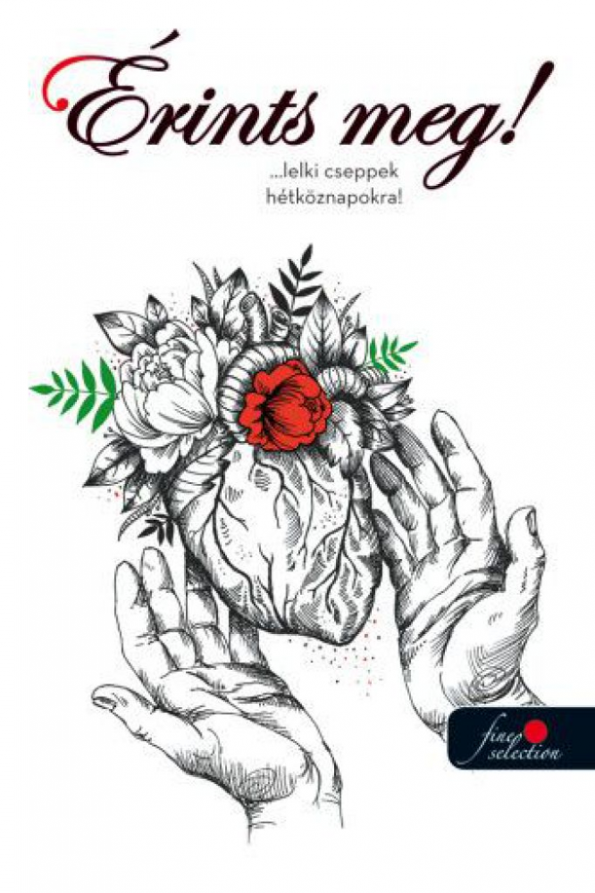 Érints meg! ...lelki cseppek hétköznapokra - Image 2