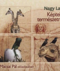 Képtelen természetrajz - Hangoskönyv - Image 2