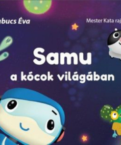 Alternative view of Samu a kócok világában