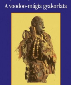 A voodoo mágia gyakorlata - Image 2