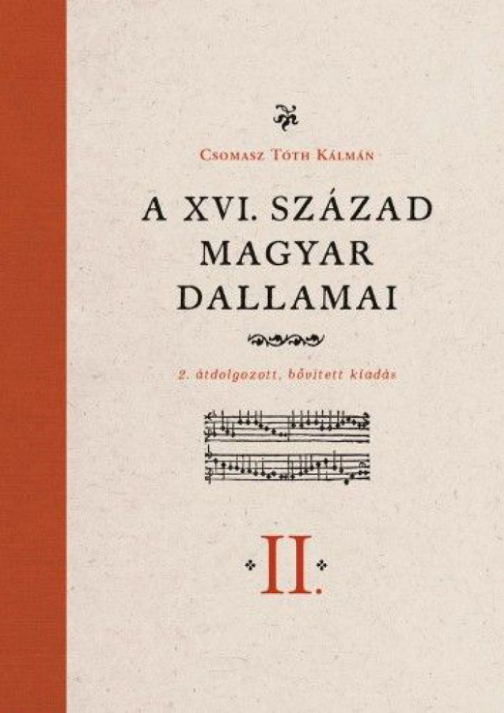 A XVI. század magyar dallamai I-II. - Image 2