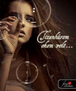 Tizenhárom okom volt ... - Image 2