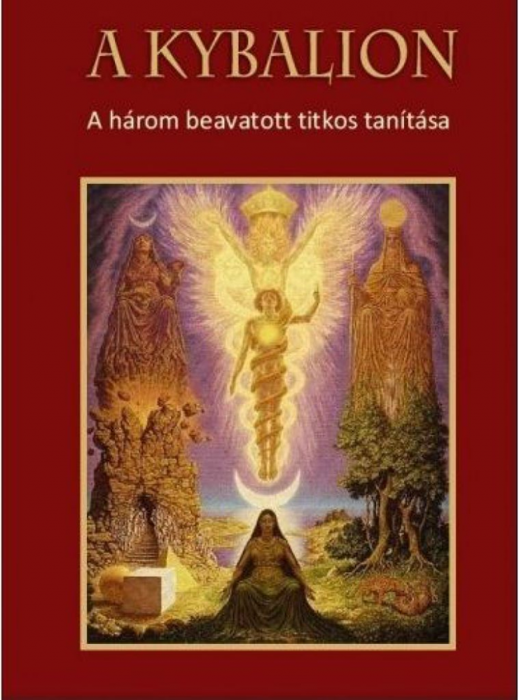 A Kybalion - A három beavatott titkos tanítása - Image 2