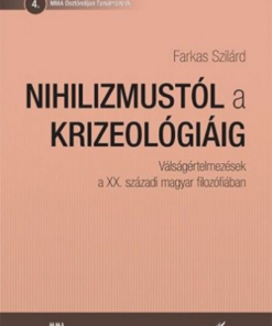 Alternative view of Nihilizmustól a krizeológiáig