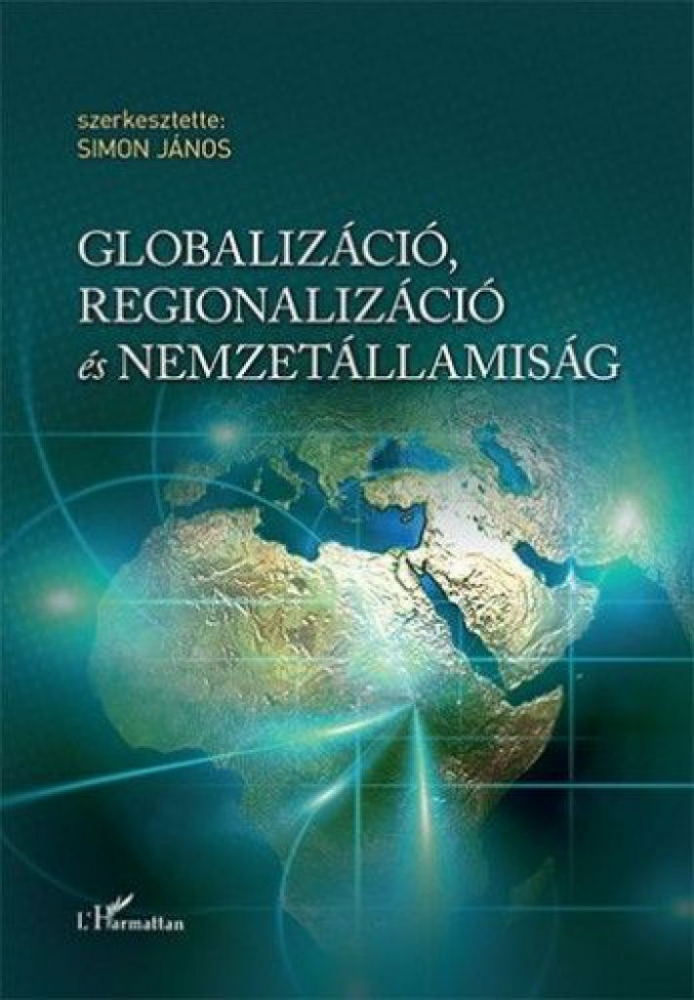 Globalizáció, regionalizáció és nemzetállamiság - Image 2
