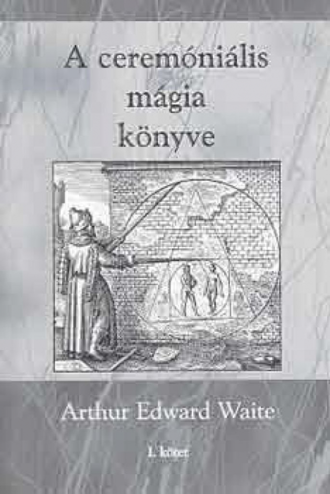 A ceremóniális mágia könyve I. kötet - Image 2