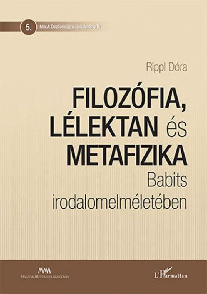 Filozófia, lélektan és metafizika Babits irodalomelméletében - Image 2