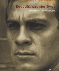 Alternative view of Egyedül szembejövet