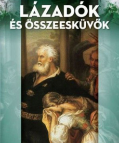 Lázadók és összeesküvők - Image 2