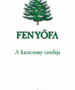 Alternative view of Fenyőfa - A karácsony csodája