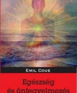 Alternative view of Egészség és önfegyelmezés