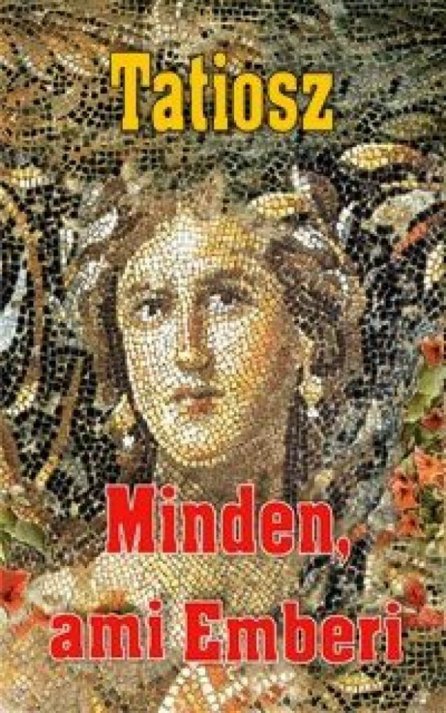 Minden, ami Emberi - Minden, ami az Élet - Image 2