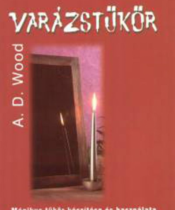 Alternative view of Varázstükör