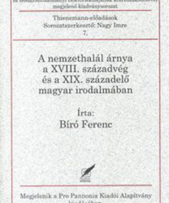 Alternative view of A nemzethalál árnya a XVIII. századvég és a XIX. századelő magyar irodalmában