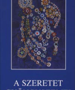 Alternative view of A szeretet gyöngyszemei