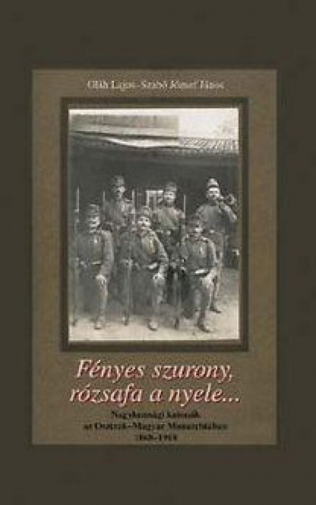 Fényes szurony, rózsafa a nyele… - Image 2