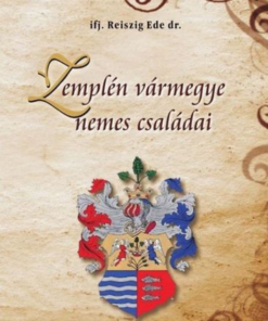 Alternative view of Zemplén vármegye nemes családai