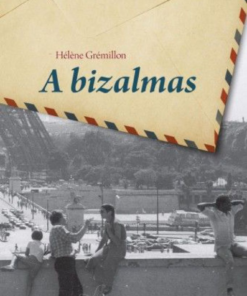 Alternative view of A bizalmas