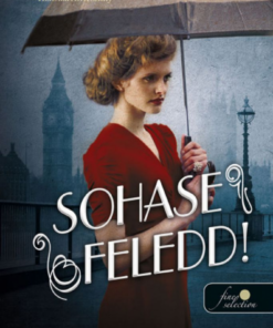 Sohase feledd! - Image 2
