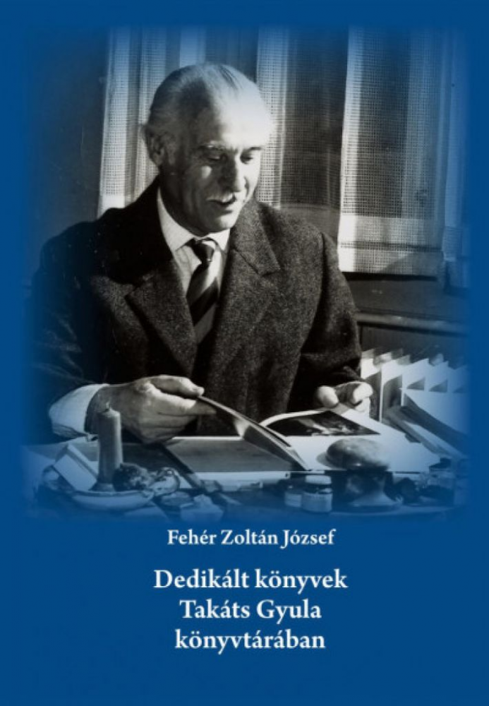 Dedikált könyvek Takáts Gyula könyvtárában - Image 2