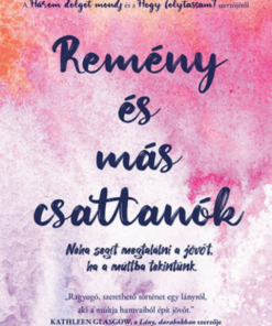 Alternative view of Remény és más csattanók