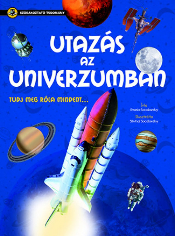 Utazás az Univerzumban - Szórakoztató tudomány - Image 2